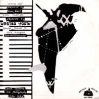 Wasted Youth - Gone midnight